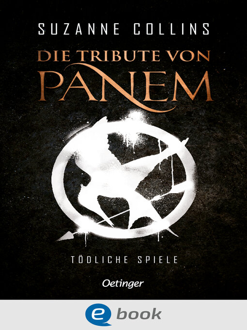 Title details for Tödliche Spiele by Suzanne Collins - Available